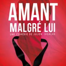Amant Malgré Lui - Comédie de Metz