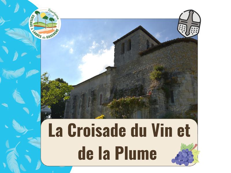 Mini-Circuit : la Croisade du Vin et de la Plume