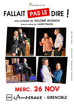 &quot;Fallait pas le Dire !&quot; à l'Ampérage