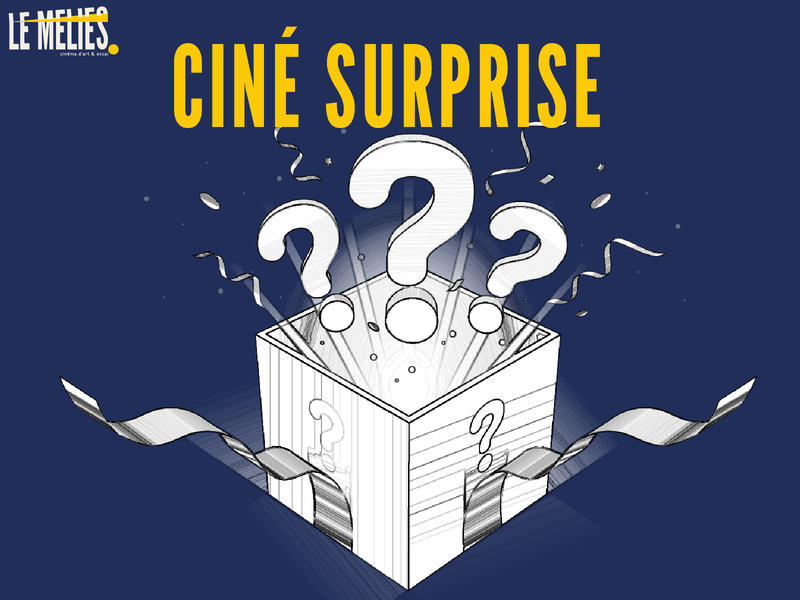 Ciné-surprise