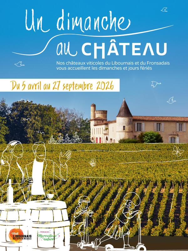 Château de la Vieille Chapelle - "Un dimanche au Château en Fronsadais-Libournais"