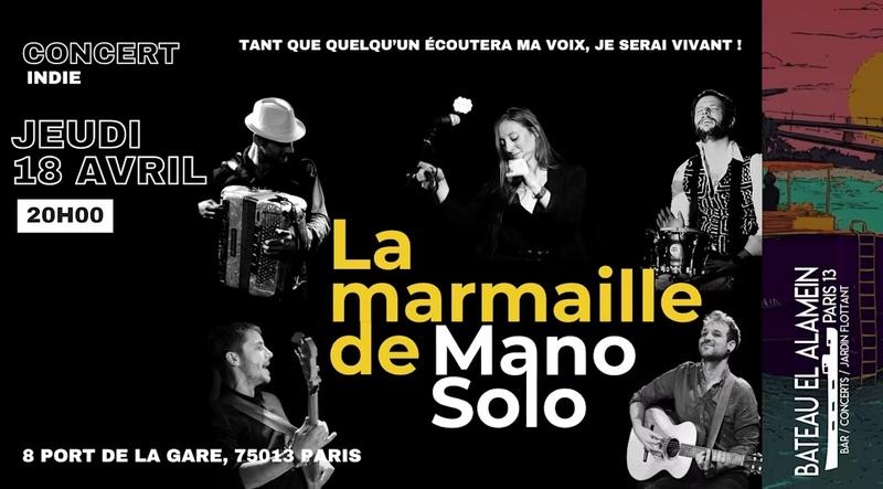 Sam 18/04 : la Marmaille de Mano Solo