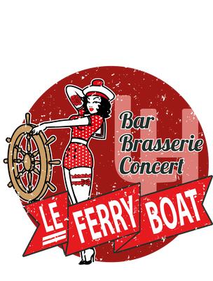 Le Ferry Boat : Bar-Café-Concert et Brasserie du midi.