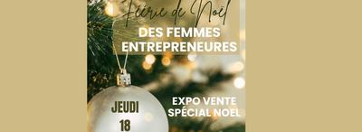 Féérie de Noël des Femmes Entrepreneures Fontvielloises