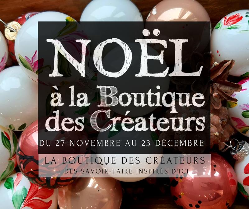 Noël à la Boutique des Créateurs