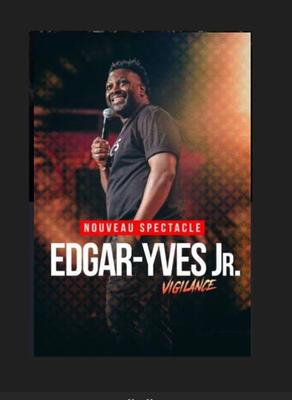 Edgar-Yves Jr : vigilance