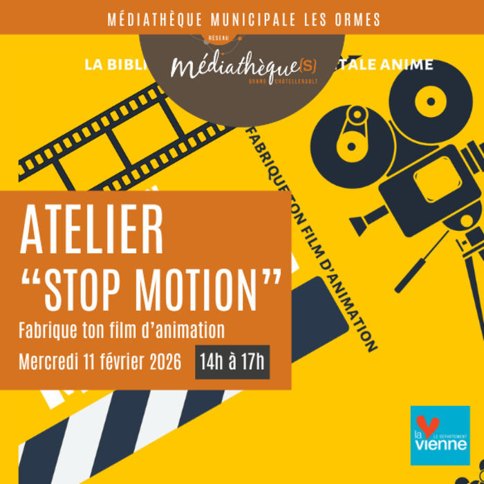 Atelier "Stop motion" : fabrique ton film d'animation !