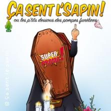 Ca Sent l'Sapin ! - ou les Petits Dessous des Pompes Funèbres