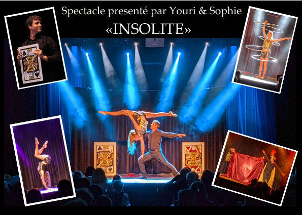 Spectacle &quot;Insolite&quot;
