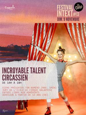 Incroyable Talent Cirquassien Intex Festival