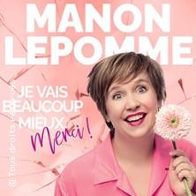 Manon Lepomme - je Vais Beaucoup Mieux, Merci ! - Tournée