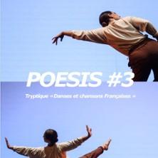 Poesis #3 - Triptyque Danses et chansons françaises