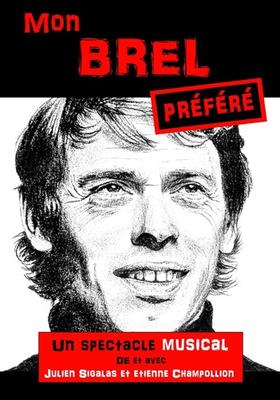 Spectacle - Mon Brel préféré