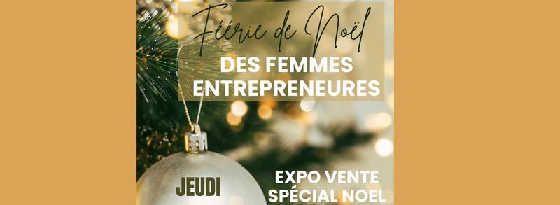 Féérie de Noël des Femmes Entrepreneures Fontvielloises