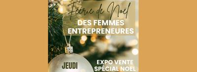 Féérie de Noël des Femmes Entrepreneures Fontvielloises