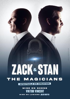 Spectacle – Zack &amp; Stan « The Magicians »