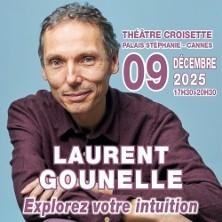 Laurent Gounelle - Explorez votre Intuition