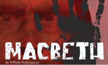 Théâtre : Macbeth