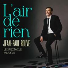 Jean-Paul Rouve - l'Air de Rien - Tournée