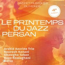 Le Printemps du Jazz Persan - Quatrième Edition
