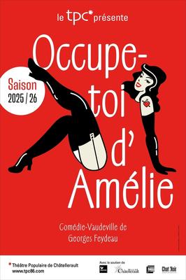 &quot;Occupe-toi d'Amélie&quot; de Georges Feydeau