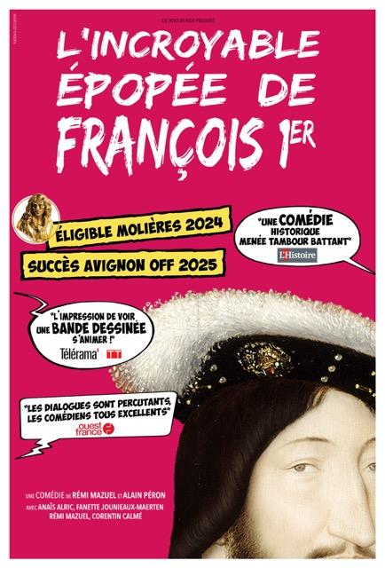 L'incroyable épopée de Francois 1er