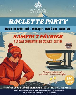Soirée Raclette à Volonté