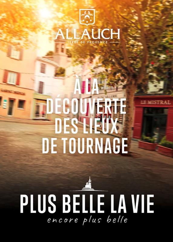 Circuit touristique "Plus Belle la Vie, encore plus belle"