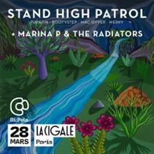 Stand High Patrol + Marina P &amp; The Radiators