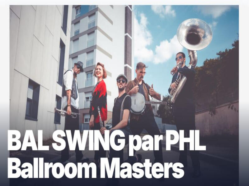 Concert : Bal Swing avec les Phl Ballroom Masters