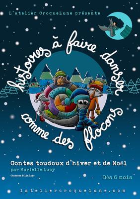 Spectacle Histoires à faire danser comme des flocons