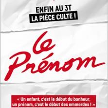 Le Prénom - Café-Théâtre les 3t d'a Côté, toulouse