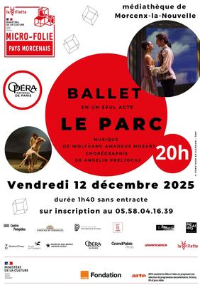 Micro-Folie - &quot;Ballet en un seul acte&quot;