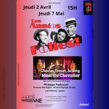 Les Années Folles - la Scène Parisienne, Paris