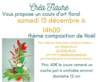 Cours d'art floral &quot;composition de Noël&quot;