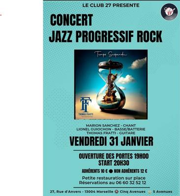 Jazz progressif rock avec le trio Sanchez, Guiochon et Fratti