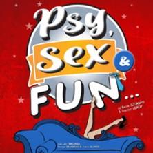 Psy Sex and Fun, Comédie le Mans - le Mans