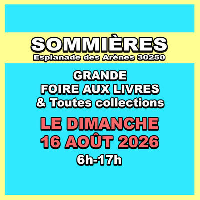 Grande foire aux livres et toutes collections