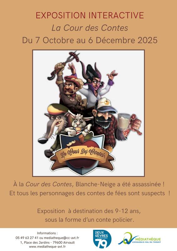 Exposition interactive &quot;La Cour des contes&quot; à Airvault