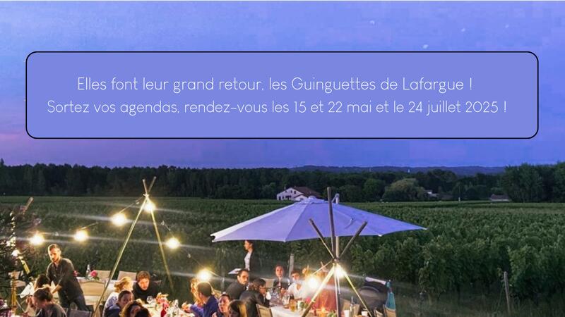 Les Guinguettes de Lafargue !