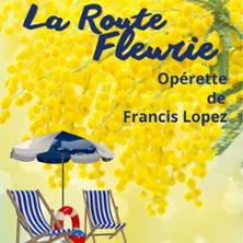 La Route Fleurie de Francis Lopez