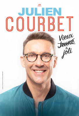 Julien Courbet &quot; Vieux Jeune et Joli &quot;