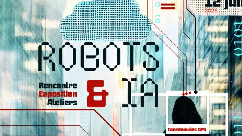 Exposition : Robots &amp; Ia