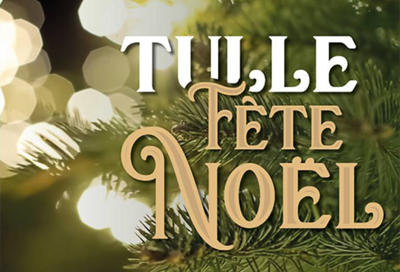 Tulle fête Noël : Marché de Noël