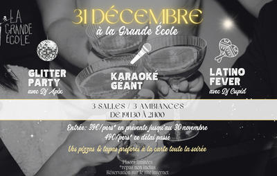 Soirée du 31 décembre à la Grande École