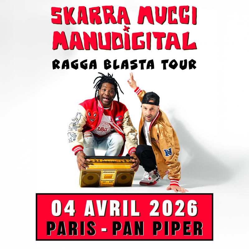 Skarra Mucci &amp; Manudigital à Paris - Ragga Blasta Tour