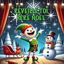 Réveille toi Père Noël