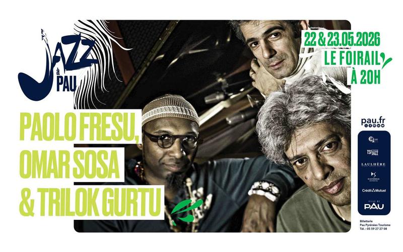 Saison de &quot;Jazz à Pau&quot; : Paolo Fresu, Omar Sosa &amp; Trilok Gurtu