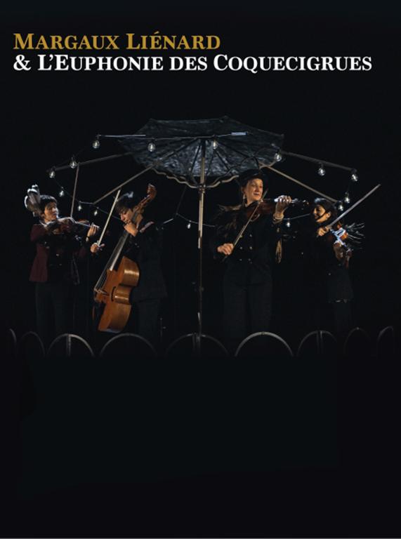 L'Euphonie des Coquecigrues