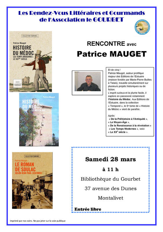 Les Rendez-vous littéraires et Gourmands : Rencontre avec Patrice Mauget